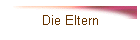 Die Eltern